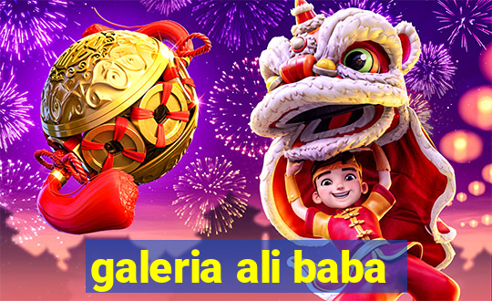 galeria ali baba